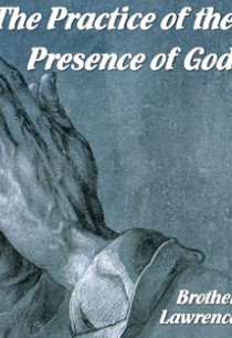 The Practice of the Presence of God